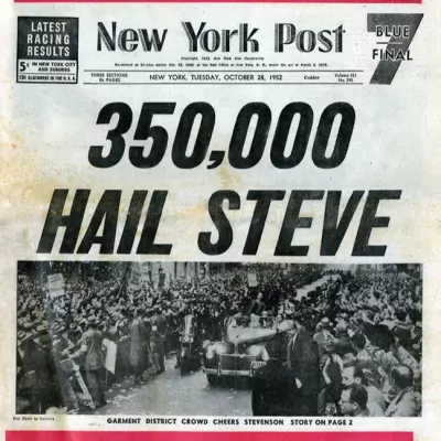 350,000 Hail Steve, a headline on the front page of the New York Post from October 28, 1952