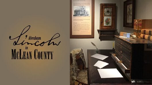 Photo of a desk in our Abraham Lincoln in McLean County exhibit